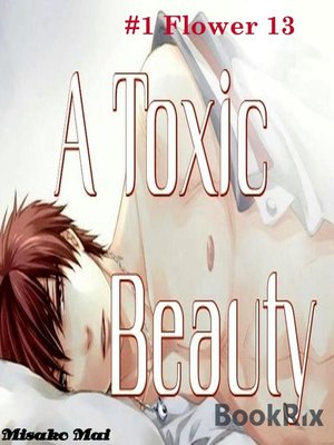 cover image of A Toxic Beauty #1